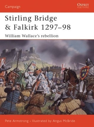 Stirling Bridge and Falkirk 1297-98 book cover