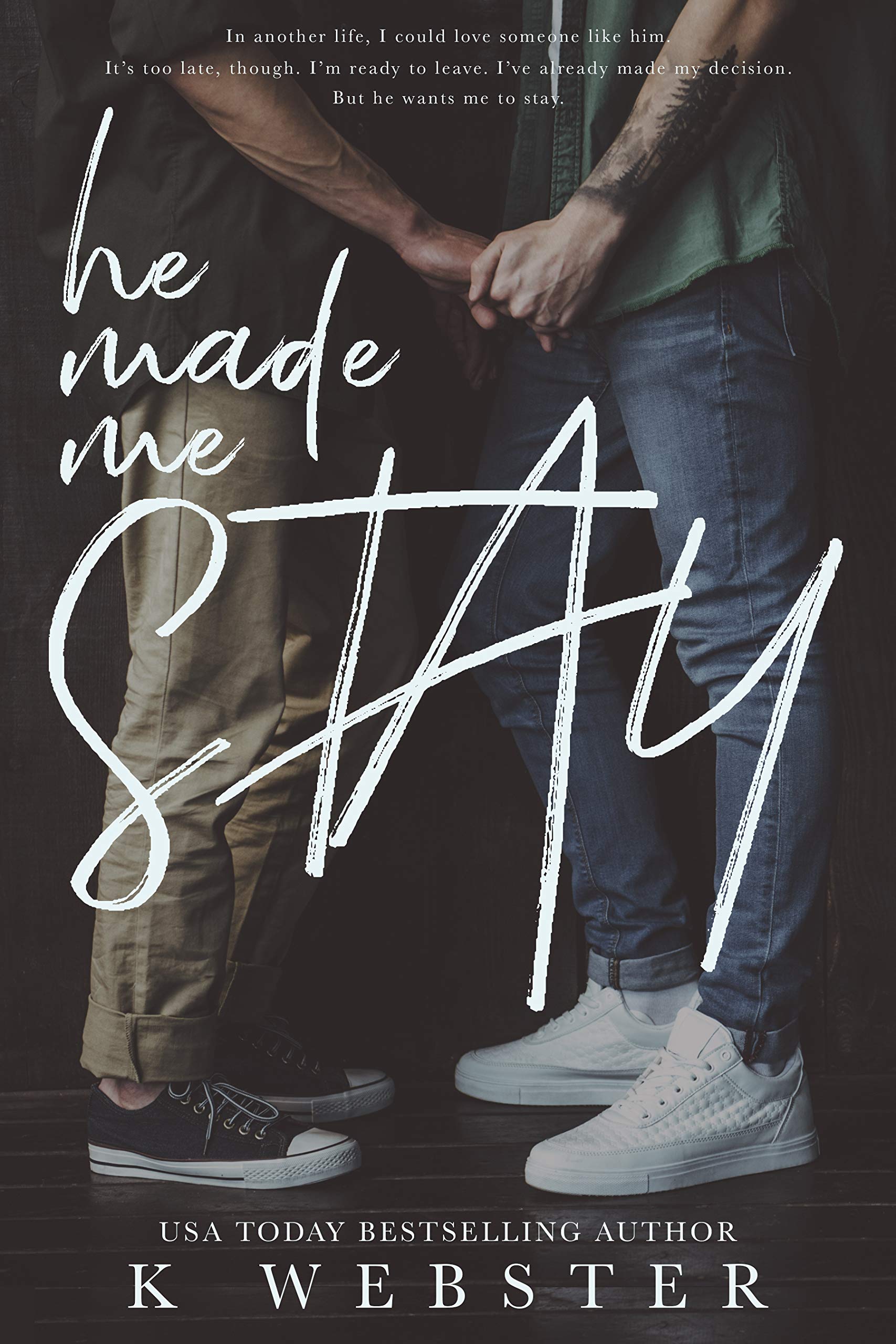 He Made Me Stay book cover