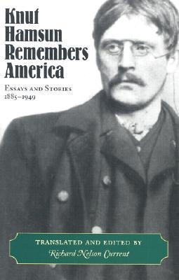 Knut Hamsun Remembers America book cover