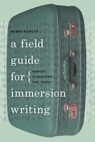 A Field Guide for Immersion Writing book cover