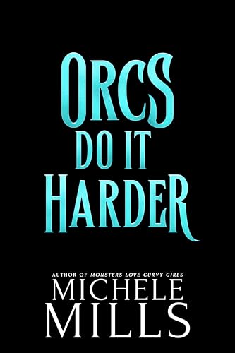 Orcs Love Curvy Girls book cover 2