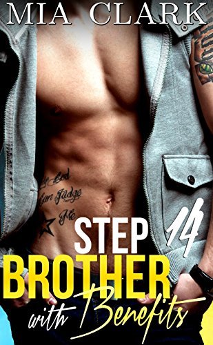 Stepbrother With Benefits 14 (Stepbrother with Benefits book cover