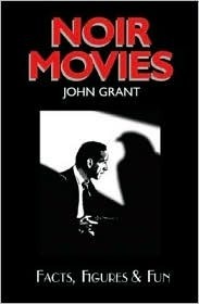 Noir Movies Facts, Figures & Fun book cover