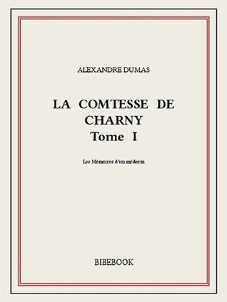 La comtesse de Charny I book cover