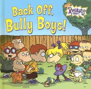 Back Off, Bully Boys! book cover