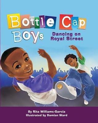 Bottle Cap Boys Dancing on Royal Street book cover