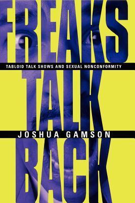 Freaks Talk Back book cover