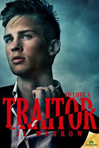To Love a Traitor book cover