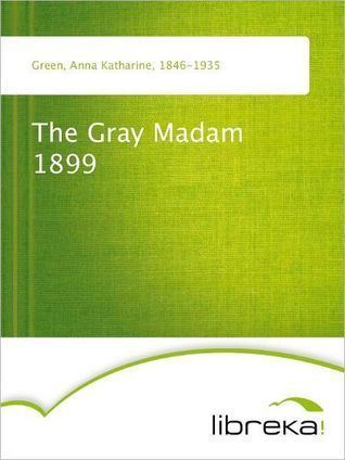 The Gray Madam book cover