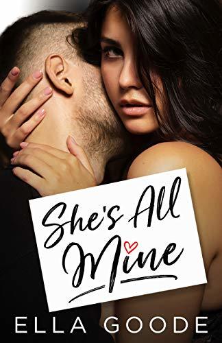 She's All Mine book cover