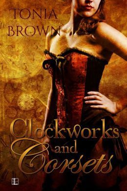 Clockworks and Corsets book cover