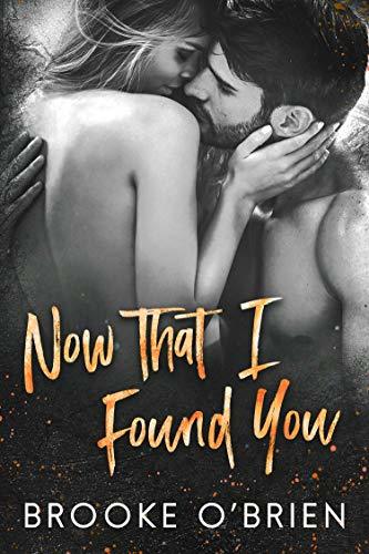 Now That I Found You book cover