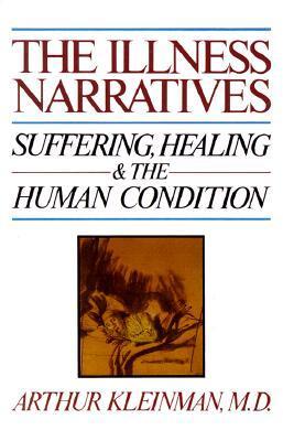 The Illness Narratives book cover