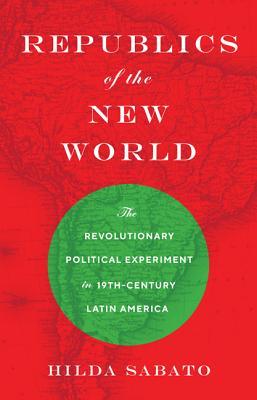 Republics of the New World book cover