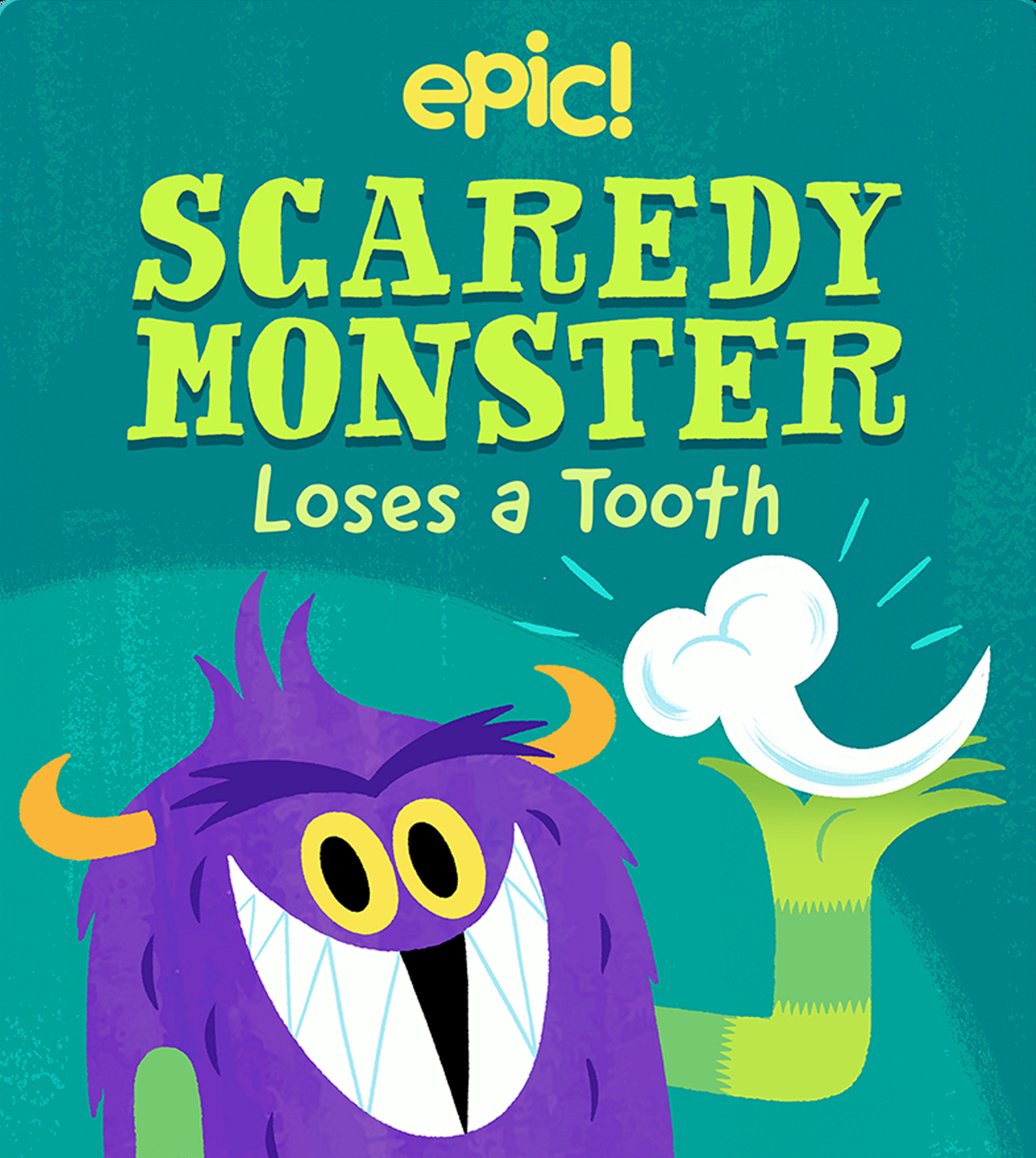 Scaredy Monster Loses a Tooth book cover