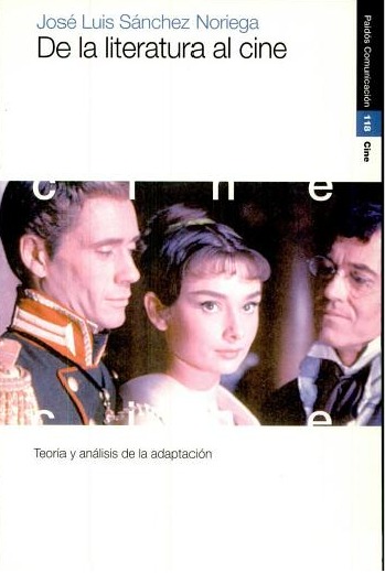 De la literatura al cine. Teoría y análisis de la adaptación book cover