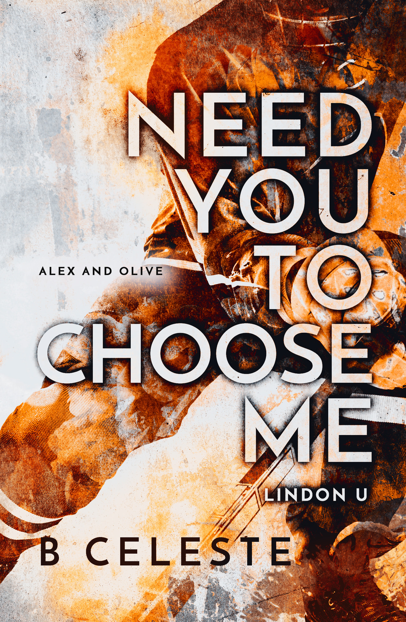 Need You to Choose Me book cover
