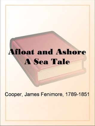 Afloat and Ashore book cover 1