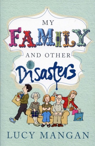 My Family and Other Disasters book cover