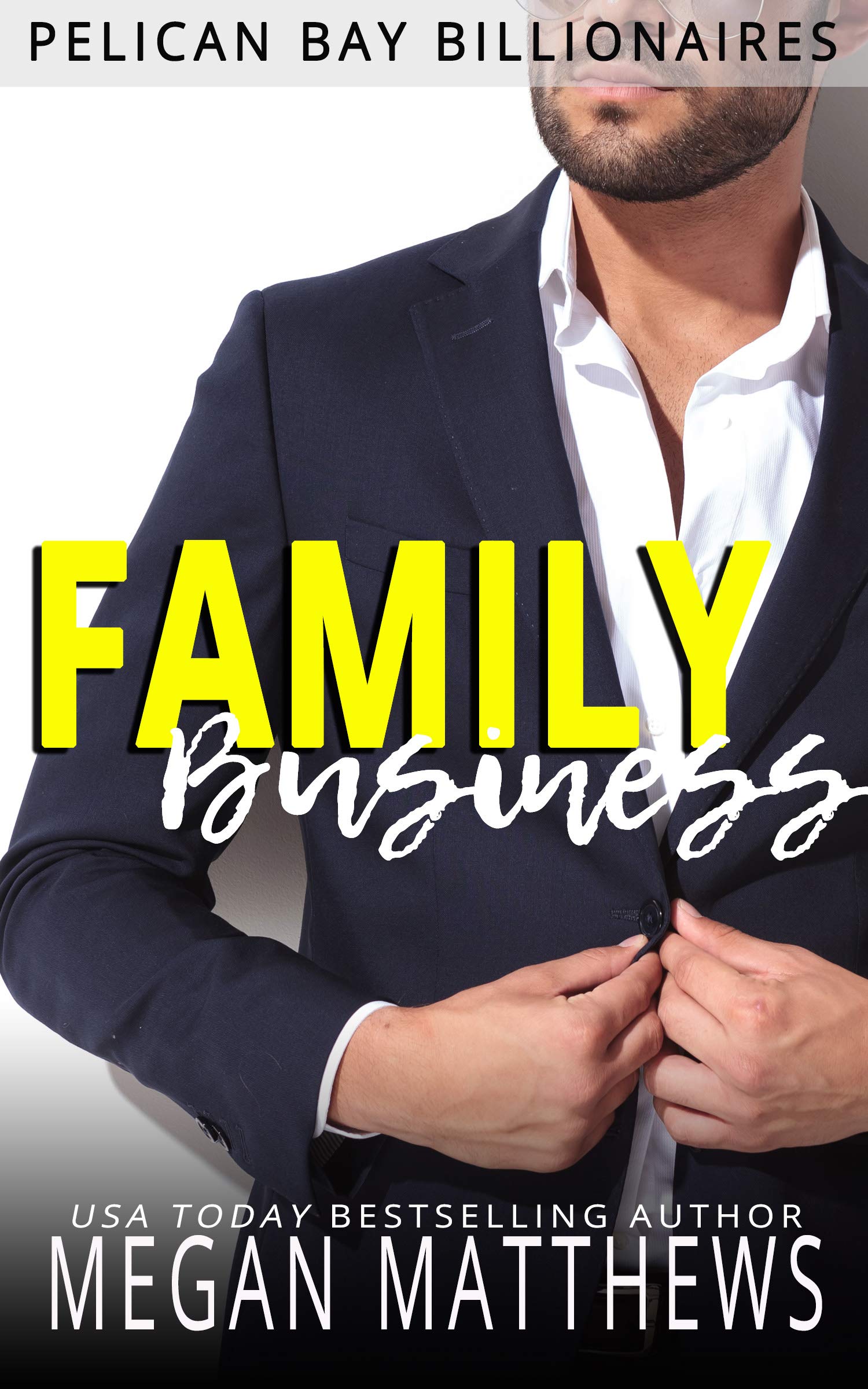 Pelican Bay Billionaires book cover 1