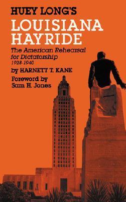 Huey Long's Louisiana Hayride book cover