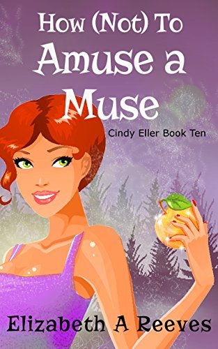 How (Not) to Amuse a Muse book cover