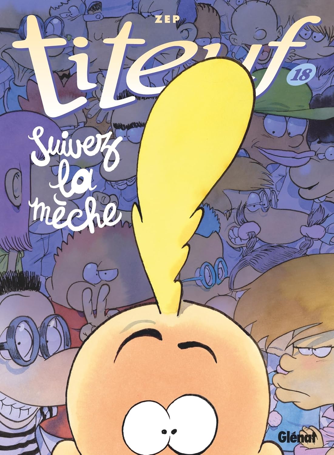 Titeuf - Tome 18 book cover