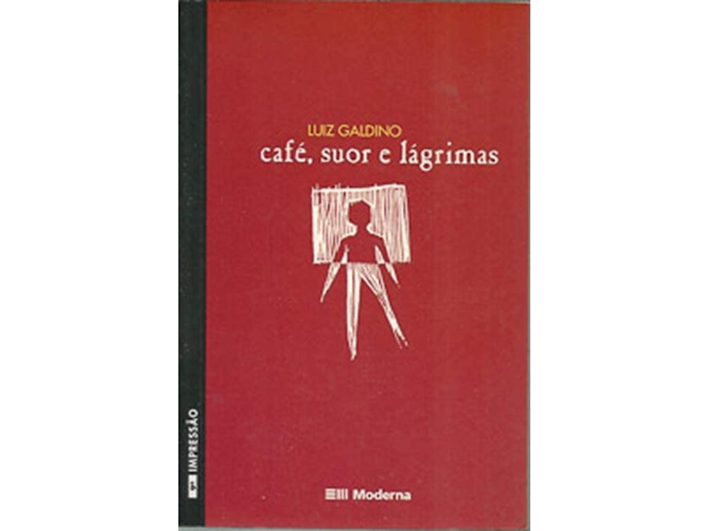 Café, suor e lágrimas book cover