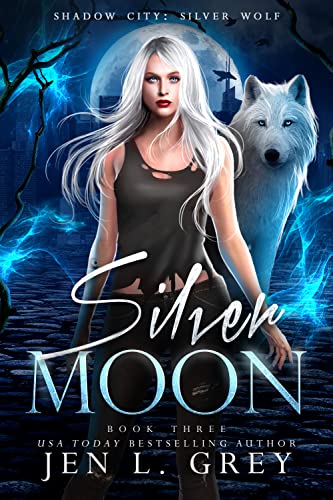 Shadow City: Silver Wolf book cover 3