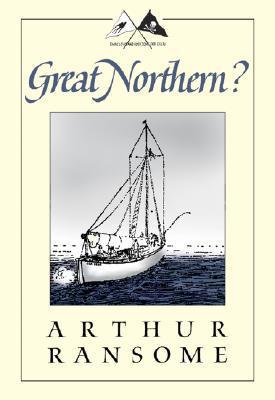 Great Northern? A Scottish Adventure of Swallows & Amazons book cover