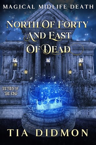 North of Forty and East of Dead book cover