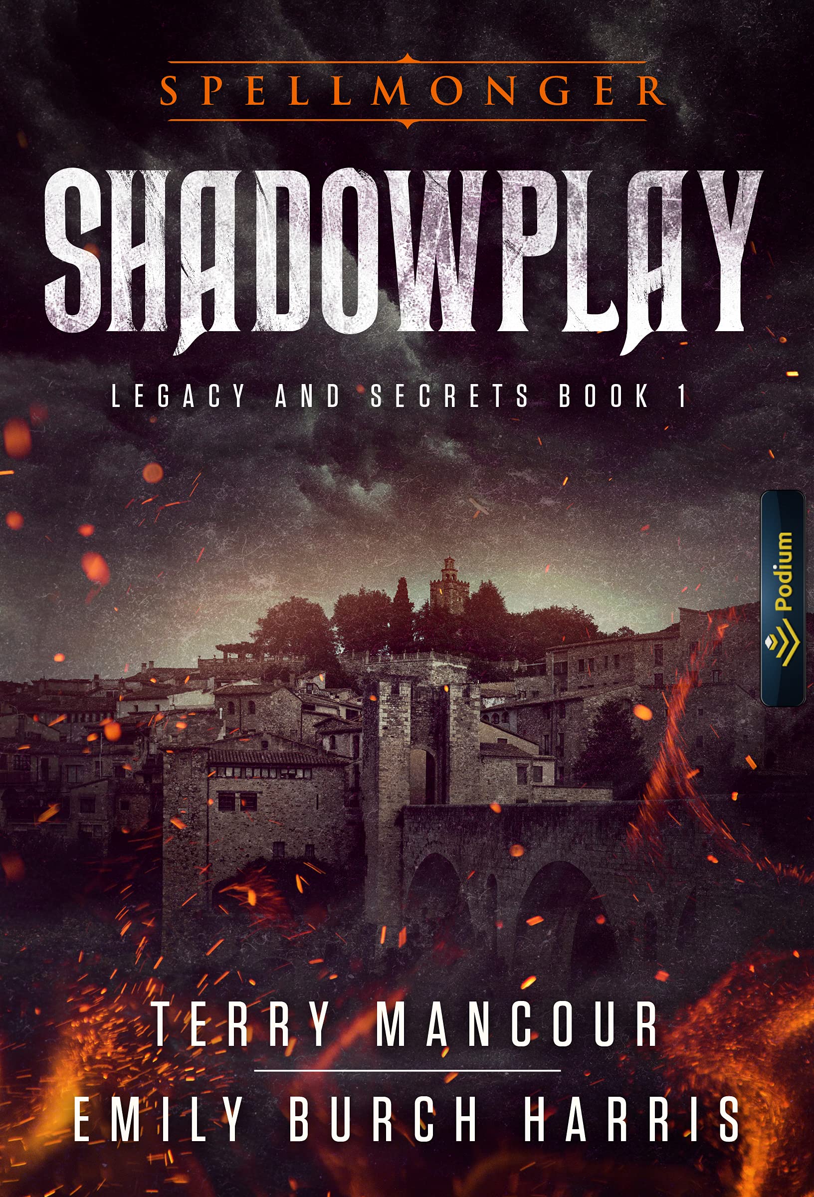Spellmonger: Legacy and Secrets book cover 1