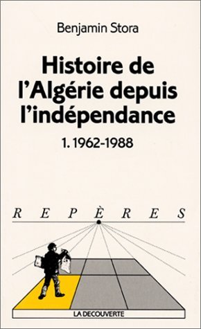 Histoire de l'Algérie depuis l'indépendance book cover
