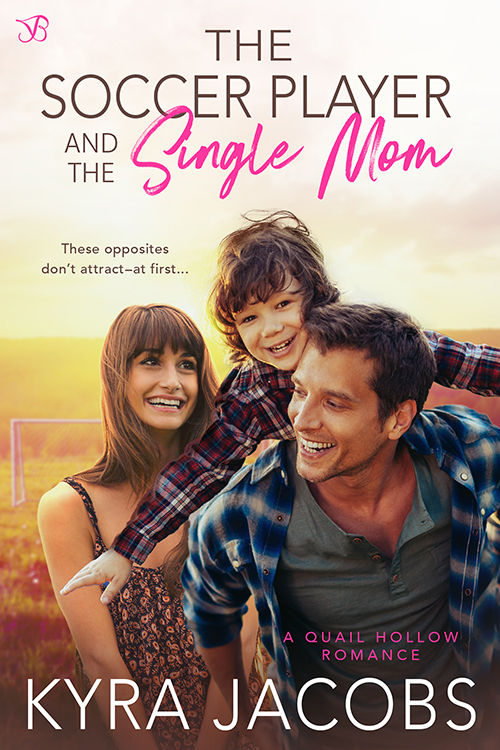 The Soccer Player and the Single Mom book cover