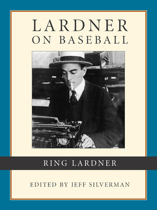 Lardner on Baseball book cover