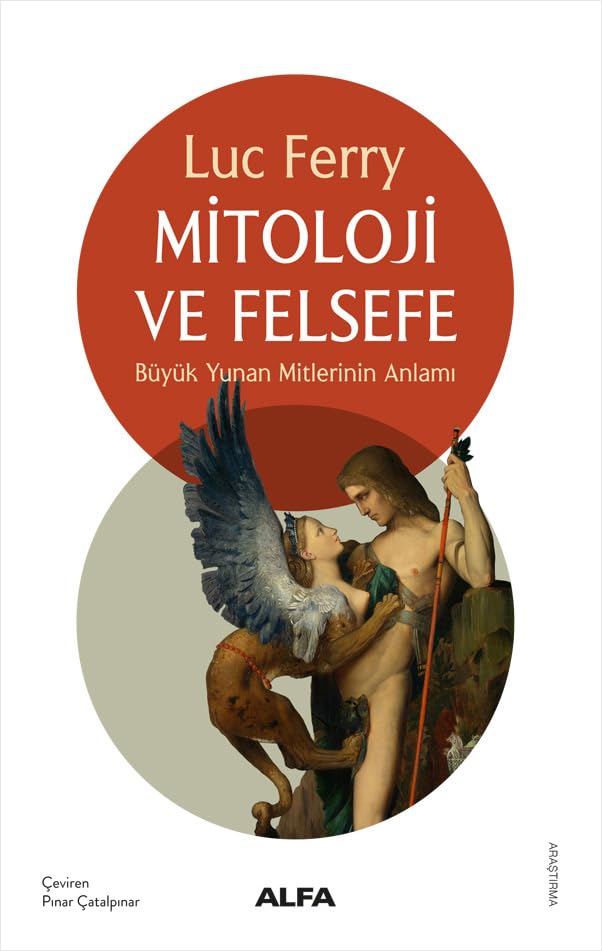 Mitoloji ve Felsefe Büyük Yunan Mitlerinin Anlamı book cover