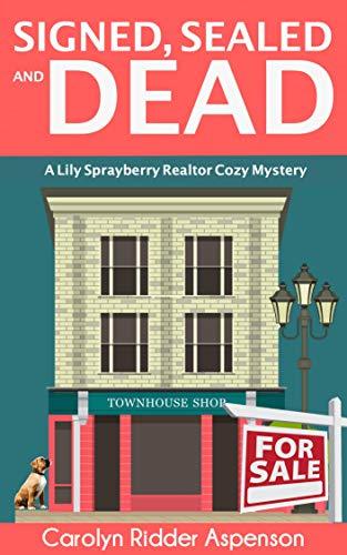 Signed, Sealed and Dead book cover