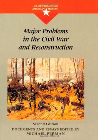 Major Problems in the Civil War and Reconstruction book cover