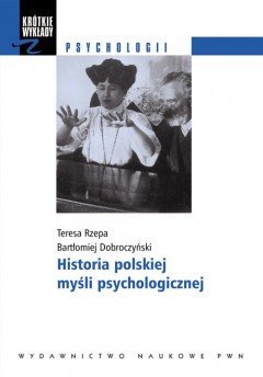 Historia polskiej myśli psychologicznej book cover