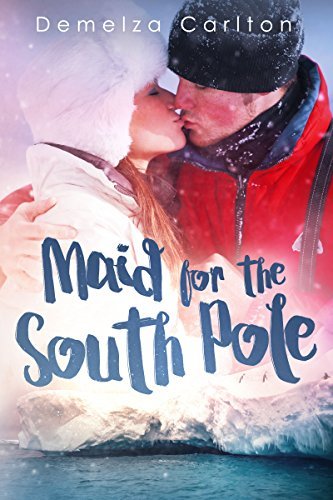 Maid for the South Pole book cover