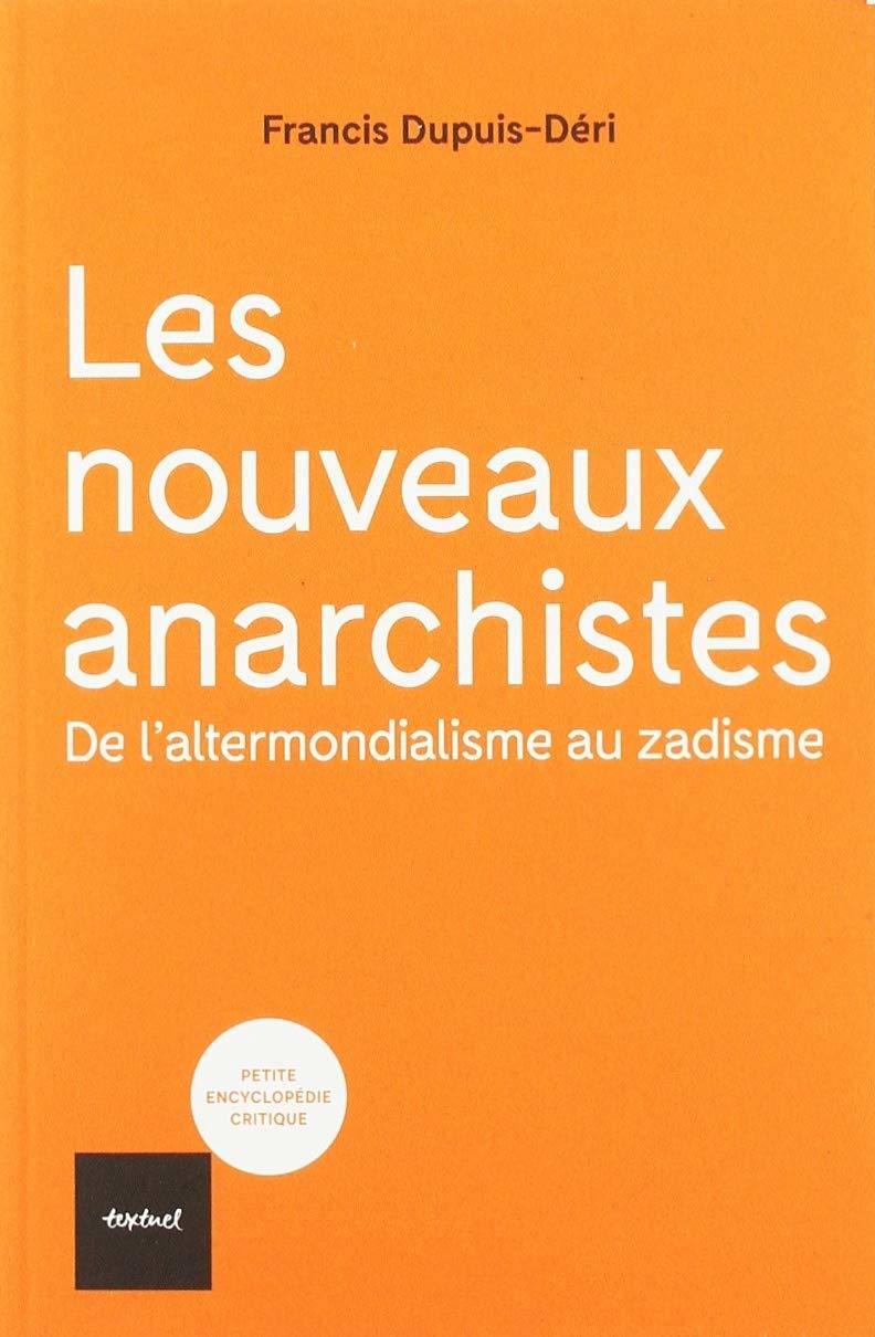 Les nouveaux anarchistes book cover