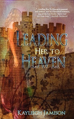 Leading Her To Heaven book cover
