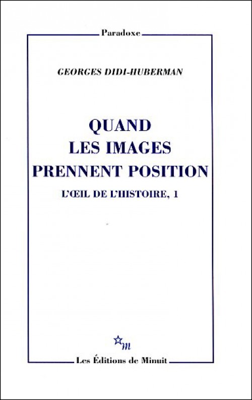 Quand les images prennent position. L'oeil de l'Histoire, 1 book cover