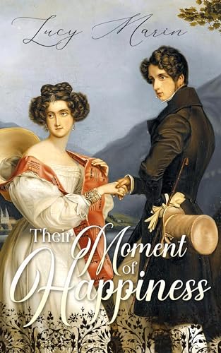 Their Moment of Happiness book cover