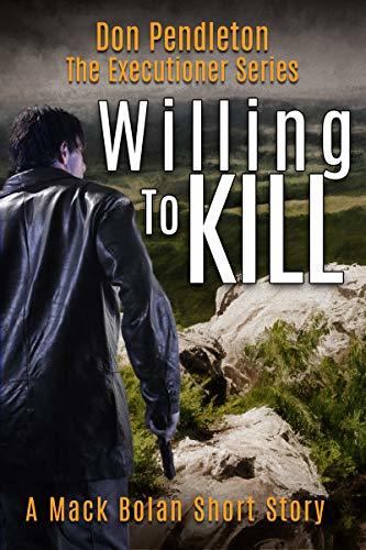 Willing To Kill, The Executioner book cover