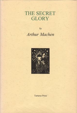 The Secret Glory book cover
