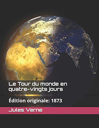 Le Tour du monde en quatre-vingts jours book cover