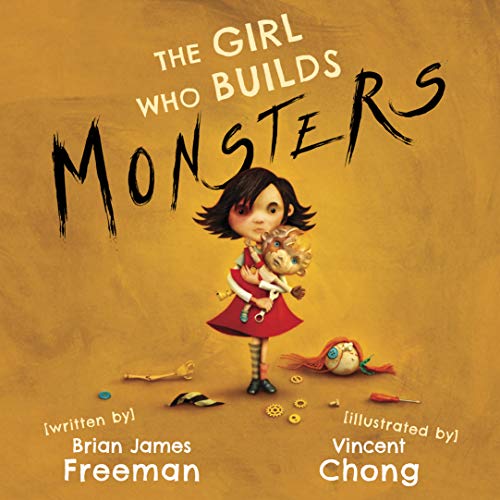 The Girl Who Builds Monsters book cover