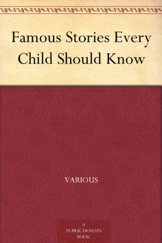 Famous Stories Every Child Should Know book cover