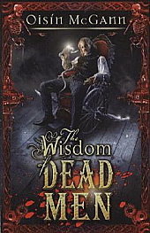 The Wisdom of Dead Men book cover